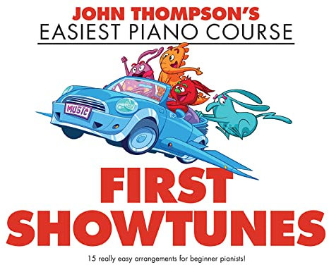 John Thompson's Piano Course: First Showtunes.: Songbook für Klavier