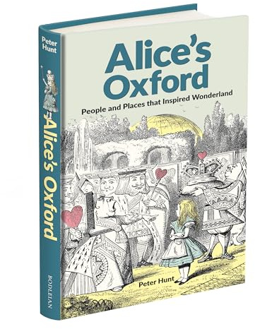 Alice's Oxford: People and Places that Inspired Wonderland