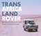 Trans africa Land Rover: The Story of Philip Kohler and His Epic Overland Adventure