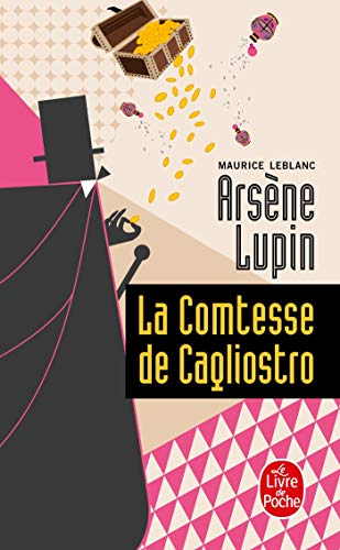Arsène Lupin, La comtesse de Cagliostro