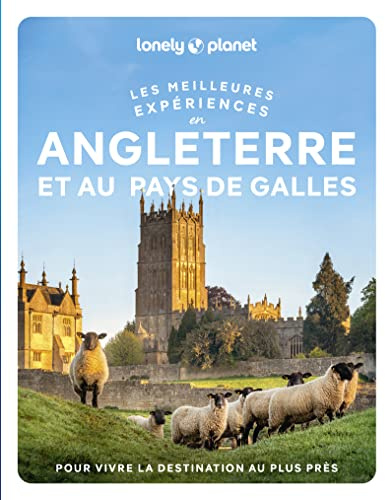 Angleterre et pays de Galles - Les meilleures expériences 1ed