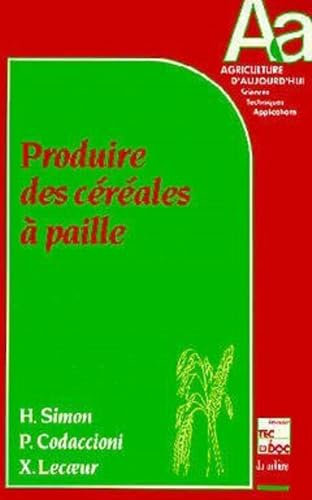Produire des céréales à paille