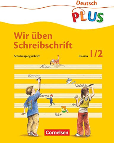 ABC-Reise, neue Rechtschreibung, Übungsheft 'Wir üben Schreibschrift': Wir üben Schreibschrift - Ein fibelunabhängiges zusätzliches Übungsangebot für ... plus - Grundschule, Lesen und Schreiben üben)