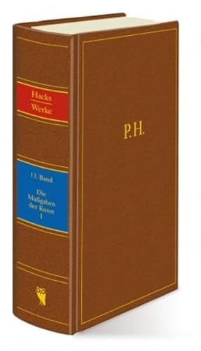 Werke: Die Maßgaben der Kunst I