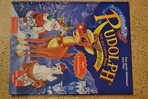 Rudolph mit der roten Nase, Das große Bilderbuch zum Film