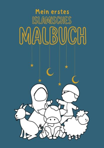 Mein erstes Islamisches Malbuch: DE