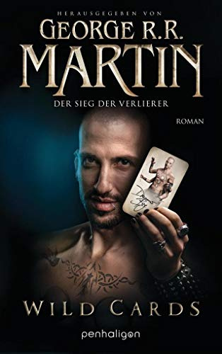 Der Sieg der Verlierer (Wild Cards , Band 2)