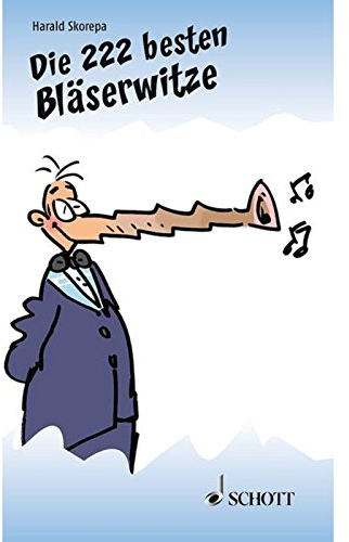 Die 222 besten Bläserwitze