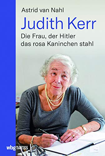 Judith Kerr: Die Frau, der Hitler das rosa Kaninchen stahl