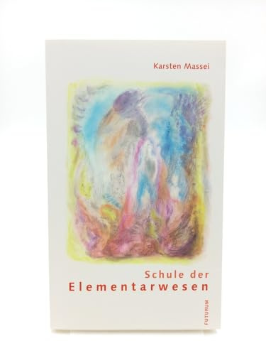 Schule der Elementarwesen