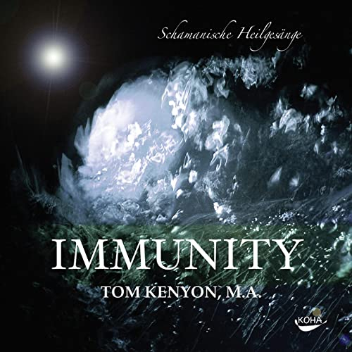 Immunity [Import]: Schamanische Heilgesänge