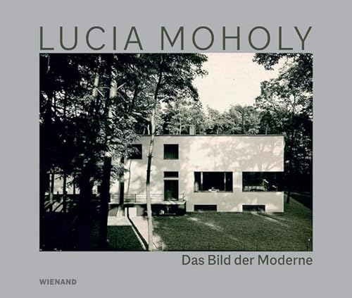Lucia Moholy. Das Bild der Moderne: Katalog zur Ausstellung im Bröhan Museum, Berlin 2022/2023