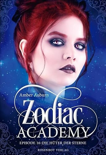 Zodiac Academy, Episode 16 - Die Hüter der Sterne
