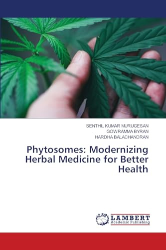 Phytosomes: Modernizing Herbal Medicine for Better Health