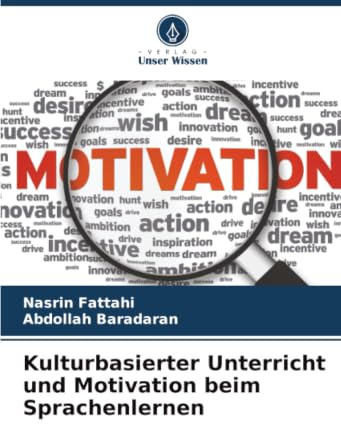 Kulturbasierter Unterricht und Motivation beim Sprachenlernen: DE