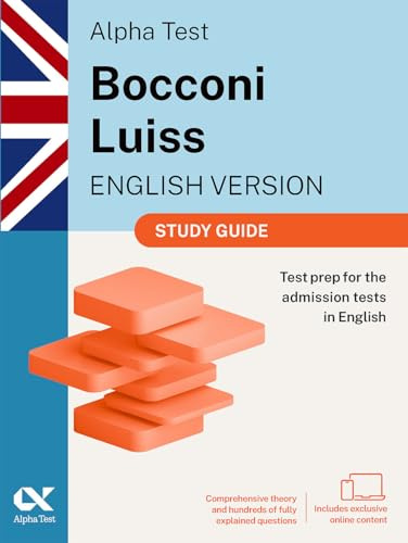 Alpha Test Bocconi Luiss. English version 2026-2027. Study guide. For university admission tests. Con espansione online