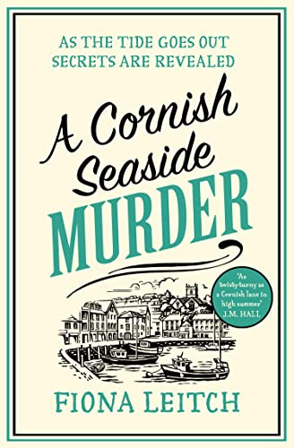 One More Chapter A Cornish Seaside Murder (A Nosey Parker Cozy Mystery).