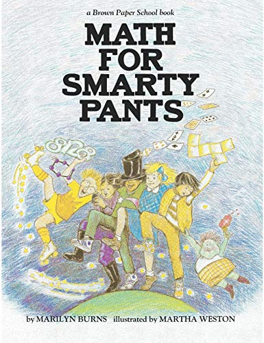 Brown Paper School book: Math for Smarty Pants