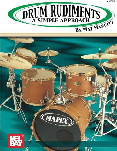 Drum Rudiments: A Simple Approach