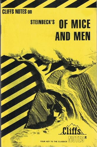 Notes on Steinbeck's Of Mice and Men (Cliffs notes)