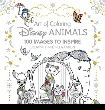 Art of Coloring: Disney Animals: 100 Images to Inspire Creativity and Relaxation