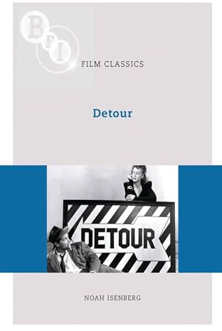 Detour (BFI Film Classics)