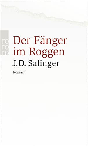 Der Fänger im Roggen: Roman