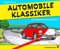 Automobile Klassiker: Ein Ausmalbuch für Erwachsene