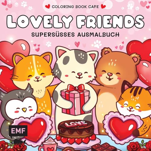 Cozy Coloring – Lovely Friends: Supersüßes Ausmalbuch zum Entspannen und Träumen – Für Erwachsene, Teenager und Kinder