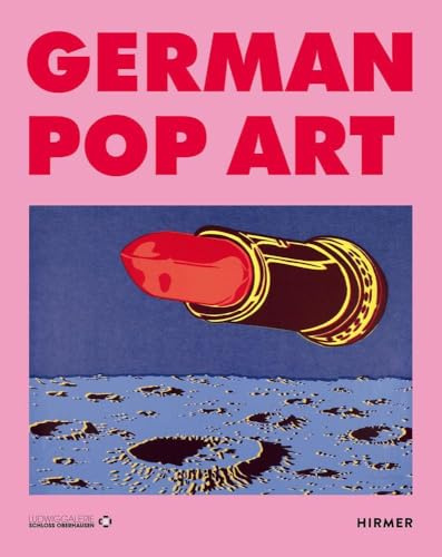 German Pop Art: Zwischen Provokation und Mainstream. Die Sammlung Heinz Beck zu Gast in der LUDWIGGALERIE