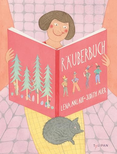 Räuberbuch: Ein witziges Bilderbuch über einen Räuber auf Jobsuche für Kinder ab 3 Jahren