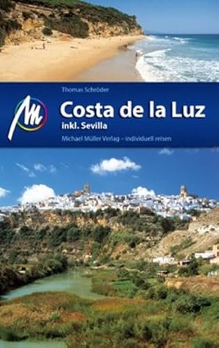 Costa de la Luz: Reiseführer mit vielen praktischen Tipps.