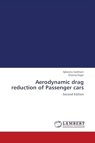 Aerodynamic drag reduction of Passenger cars: - Second Edition