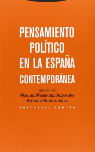 Pensamiento Político En La España Contemporánea (Estructuras y Procesos. Ciencias Sociales)