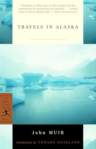 Travels in Alaska (Modern Library Classics)