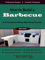 How to Build a Barbecue: A Complete Step-by-Step Guide