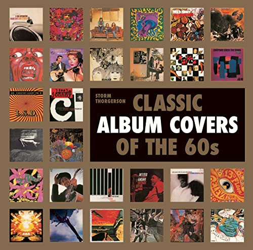 Classic Album Covers of the 60s: Over 200 of the Best Covers of the Decade