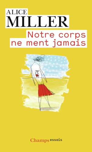 Notre corps ne ment jamais