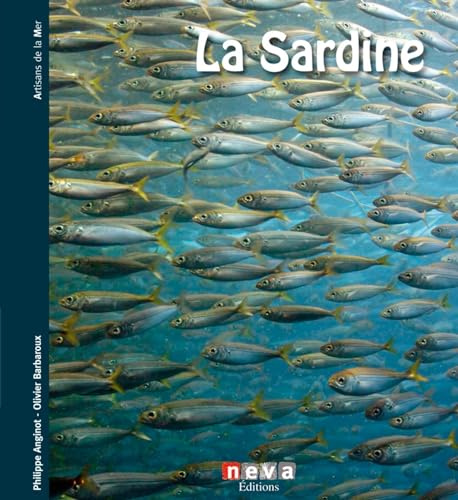 La sardine: De la mer à la boîte
