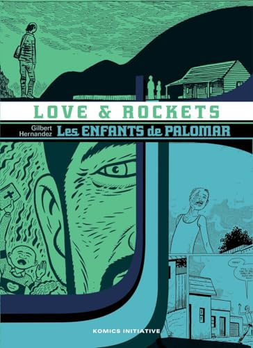 LOVE AND ROCKETS : LES ENFANTS DE PALOMAR