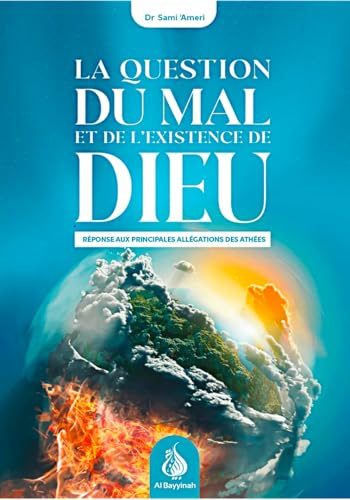 LA QUESTION DU MAL ET DE L´EXISTENCE DE DIEU