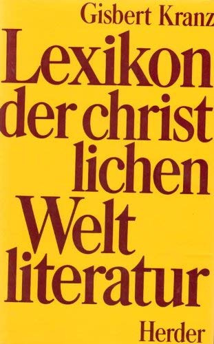 Lexikon der christlichen Weltliteratur