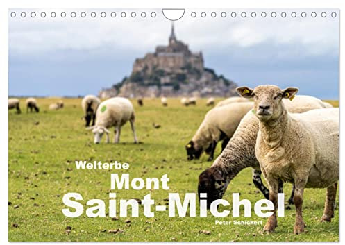 Welterbe Mont-Saint-Michel (Wandkalender 2026 DIN A4 quer), CALVENDO Monatskalender: Der welteberühmte Klosterberg an der Küste Frankreichs. (CALVENDO Orte)