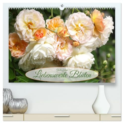 Liebenswerte Blüten (hochwertiger Premium Wandkalender 2026 DIN A2 quer), Kunstdruck in Hochglanz: Ein Potpourri beliebter Frühlings- und Sommerblumen (CALVENDO Natur)