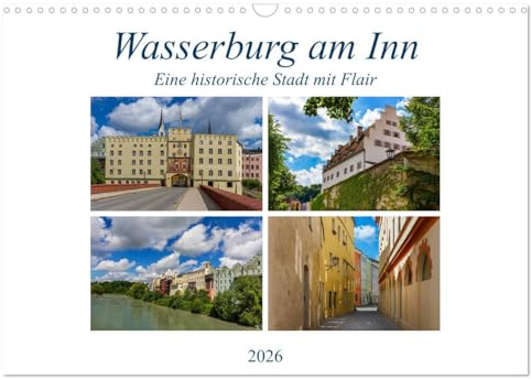 Wasserburg am Inn (Wandkalender 2026 DIN A3 quer), CALVENDO Monatskalender: Chiemgauer Stadt mit Flair (CALVENDO Orte)
