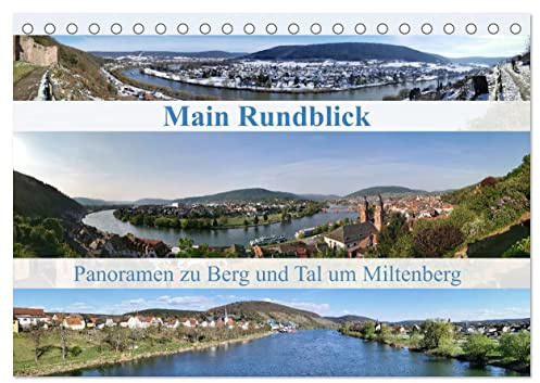 Main Rundblick (Tischkalender 2026 DIN A5 quer), CALVENDO Monatskalender: Der bayerische Untermain anders gesehen als die üblichen Postkartenmotive. (CALVENDO Orte)