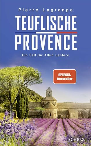 Teuflische Provence: Ein Fall für Albin Leclerc | Der perfekte Urlaubskrimi mit Provence-Flair (Ein Fall für Commissaire Leclerc, Band 14)
