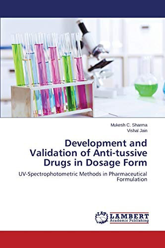 Development and Validation of Anti-tussive Drugs in Dosage Form: UV-Spectrophotometric Methods in Pharmaceutical Formulation