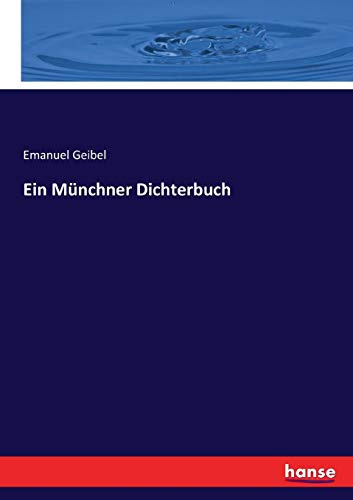 Ein Münchner Dichterbuch