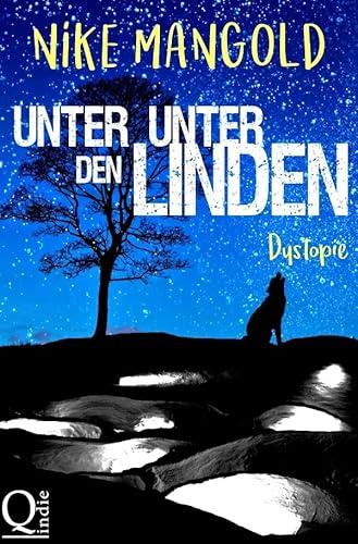 Unter Unter den Linden: Dystopie